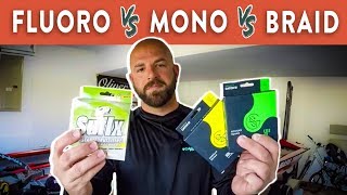 Fishing Line 101 Mono vs Fluoro vs Braid [upl. by Oigufer]