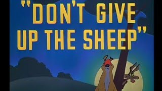 Looney Tunes quotDont Give Up The Sheepquot Opening and Closing [upl. by Prader]