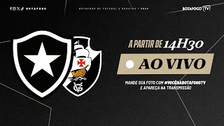 AO VIVO  Botafogo x Vasco  9ª Rodada Carioca [upl. by Nessah199]