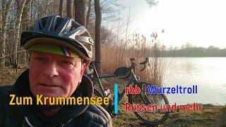 Zum Krummensee  rbb  Wurzeltroll  Russen und mehr  gravelcycling 2023 🚴 [upl. by Gray]