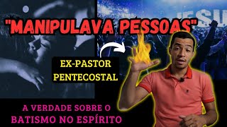 EXPASTOR PENTECOSTAL e a INDUÇÃO ao BATISMO com Espírito batismo pastor pentecostal [upl. by Nedrob404]