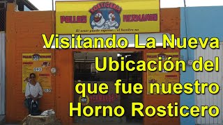 Visitando La Nueva Ubicación del que fue nuestro Horno  ROSTICERÍA POLLOS HERMANOS en Ciudad Guzmán [upl. by Ybrad]