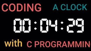 C programming project  My first project digital clock Coding [upl. by Waxler516]