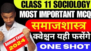 Class 11 Sociology समाजशास्त्र Most Important MCQS Objectives For Annual Exam 202324 [upl. by Ahseyd]