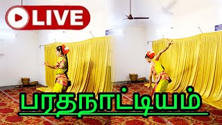 LIVR  BHARATANATYAM LIVE பரதநாட்டியம்🙏🙏🙏 new [upl. by Salomie613]