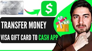 How To Transfer Money From Visa Gift Card To Cash App StepByStep Guide [upl. by Jo121]