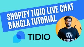 Shopify Tidio Live Chat  Shopify Chatbot Tutorial Bangla [upl. by Junina858]