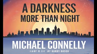 A DARKNESS MORE THAN NIGHT I of II 7 Harry Bosch  MConnelly 2001  English audiobook  2subtit [upl. by Roma660]