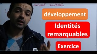 développer en utilisant les identités remarquablesexercice تمرين النشر باستعمال المتطابقات الهامة [upl. by Anrev612]