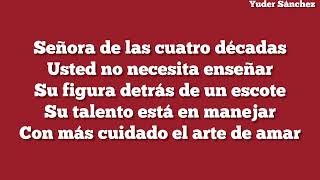 Señora de las cuatro décadas Ricardo Arjona Letra [upl. by Karli]