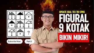 Bedah Soal CPNS 2024 TIU Figural 9 Kotak  Bahas Tuntas Strategi Menjawab [upl. by Camellia]