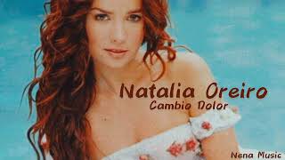 Natalia Oreiro  Cambio Dolor  Cover by nenamusic [upl. by Zined]