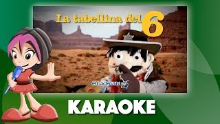 La ballata del cowboy Billtabellina del 6  Versione karaoke MelaEducational [upl. by Snashall251]