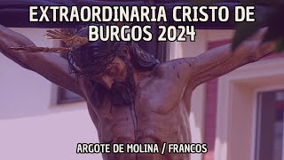 EXTRAORDINARIAS 2024  CRISTO DE BURGOS [upl. by Kcim]