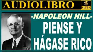 Piense y hagase rico Napoleon Hill [upl. by Silliw]