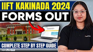 IIFT Kakinada Form Registration  IIFT Form filling Guide  Step by Step Process [upl. by Navanod]