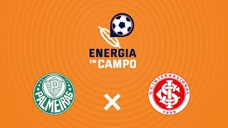 Energia em Campo  Palmeiras 1 X 0 Internacional  04052019 [upl. by Lenka]