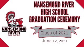 Nansemond River High School Graduation 2021 [upl. by Erdei11]