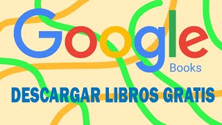 DESCARGAR LIBROS GRATIS  GOOGLE BOOKS  2022 [upl. by Joella239]