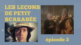 Les leçons du petit scarabée  épisode 2 [upl. by Syhr]