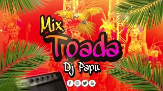 Mix Toada 2022 💃🕺🦜  Variado Bailable ❤  Dj Ppu  IquitosPerú [upl. by Ydner14]