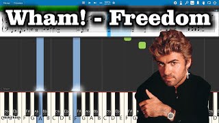 Wham  Freedom Piano Tutorial  Sheets  MIDI Synthesia [upl. by Tedd]