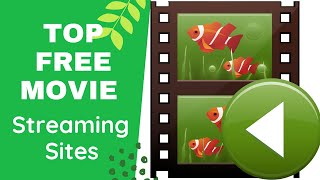 Top Free Movie Streaming Sites [upl. by Kaja]