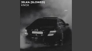 Jelka Slowed [upl. by Deth]