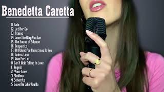 The Best Of Benedetta Caretta  Benendetta Greatest Hits Full Album 20202021 [upl. by Masha]