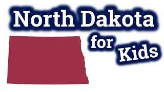 North Dakota for Kids  US States Learning Video [upl. by Carey391]