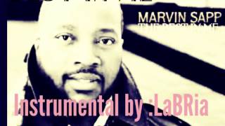 Marvin Sapp  Best In Me Instrumental [upl. by Claudelle83]