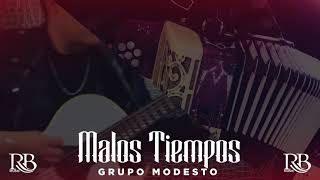 Grupo Modesto  Malos Tiempos karaoke [upl. by Cahan]