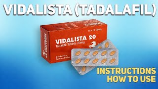 Vidalista tadalafil how to use How and when to take it Who cant take tadalafil [upl. by Riatsila306]