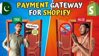 Best PAYMENT GATEWAY methods for Shopify In Pakistan 2024 [upl. by Branham]