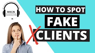 How To Spot Fake Clients  Virtual Assistant Tips  MKCN Enterprise [upl. by Ennovart470]