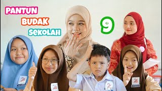 Pantun Budak Sekolah 9 [upl. by Ehcor444]