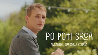 Ansambel Gregorja Kobala  Po poti srca Official Video 4K [upl. by Bauske]