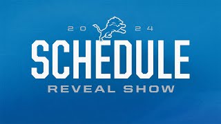 Detroit Lions 2024 Schedule Reveal Show [upl. by Clellan]