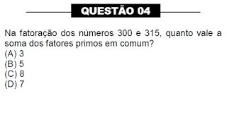 SPAECE 2018  TREINO  DECOMPOSIÇÃO EM FATORES PRIMOS  QUESTÃO 4 [upl. by Dekow483]