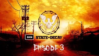 State Of Decay Episode 3 1080p60fps Walkthrough Longplay Gameplay No Commentary [upl. by Nadler373]