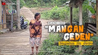 Rasido MANGAN GEDEN  DAGELAN RA JOWO  FILM PENDEK KOMEDI  Eps47 [upl. by Clercq302]