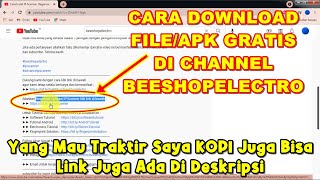 Cara Mudah Mendownload File Atau Aplikasi Yang Ada Pada Video Di Channel Beeshopelectro [upl. by Eniamerej]