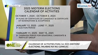 One North Central Luzon Calendar of Activities para sa 2025 Midterm Elections inilabas na [upl. by Annal]