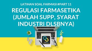 Pembahasan Soal UKAI 11  REGULASI FARMASETIKA [upl. by Avilo843]