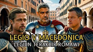 Legio V Macedonica  PELINDUNG KEKAISARAN ROMAWI [upl. by Caffrey949]