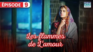 Injustice avec une fille innocente  Regardez Les flammes de Lamour  Episode 9 [upl. by Starinsky]