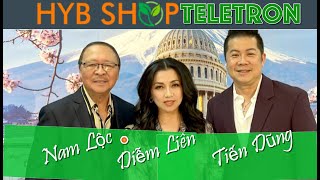 HYB SHOW  DIỄM LIÊN và NAM LỘC MỚI NHẤT cùng NGUYỄN TIẾN DŨNG [upl. by Ratep]