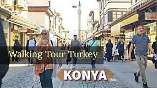 Walking in Turkey 🇹🇷 Konya Walking Tour  Walking Video 2023 [upl. by Sabu]