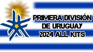 Primera Division De Uruguay 2024 Kits  16 Teams 6 Brands [upl. by Moshe]