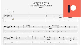 FUR  Angel Eyes bass tab [upl. by Antsirhc]